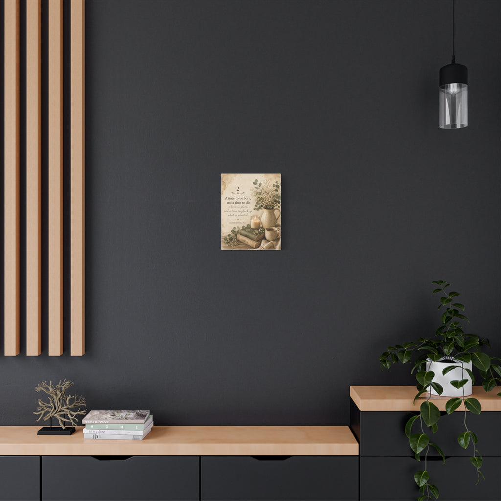 Canvas Wall Art — Ecclesiastes 3:2 Vintage Floral Still Life