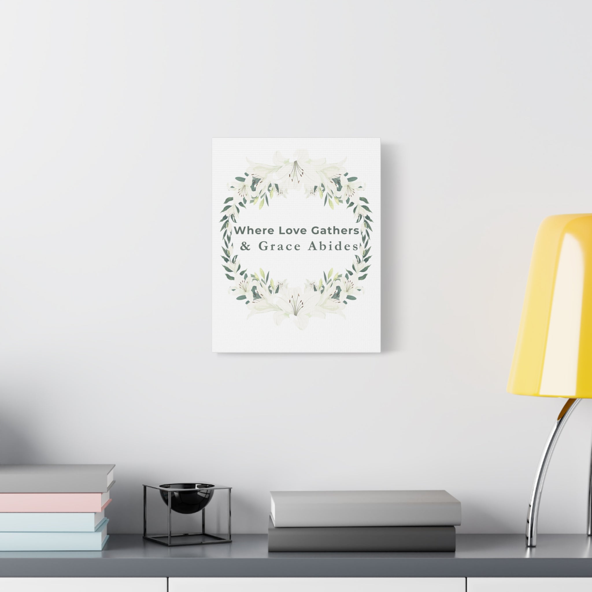 Where Love Gathers & Grace Abides Canvas Wall Art
